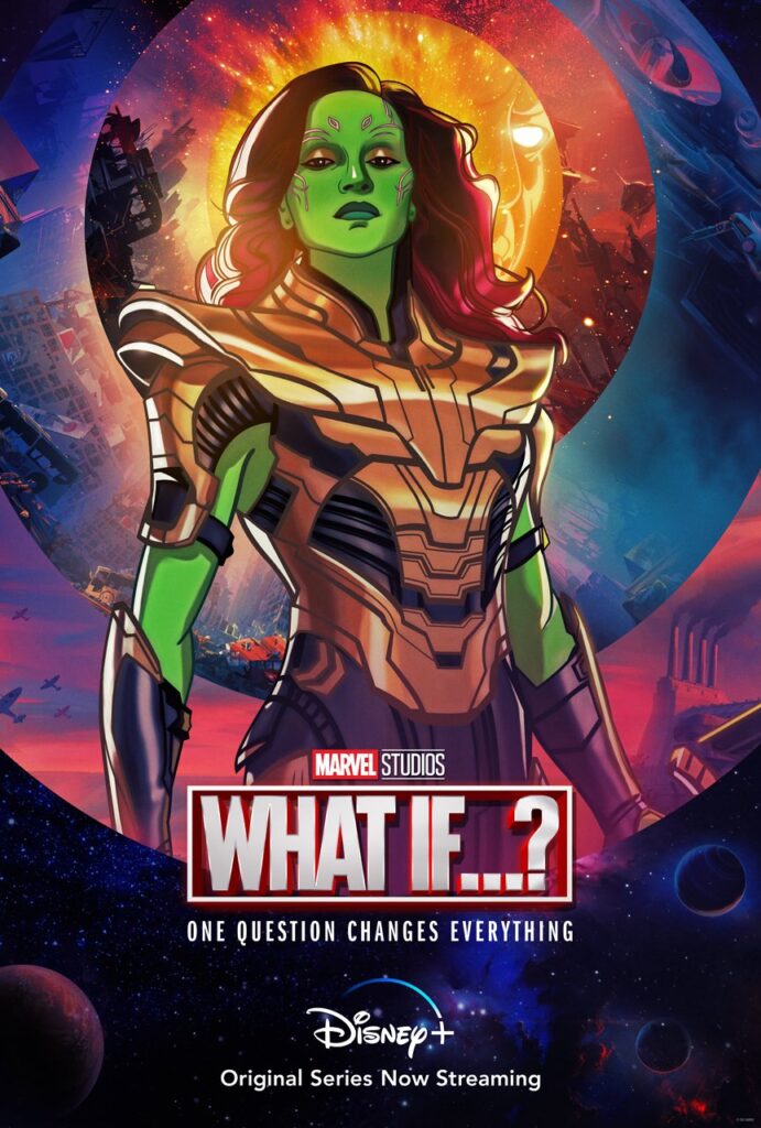 what if poster what if marvel capitulo 9 - Gamora
